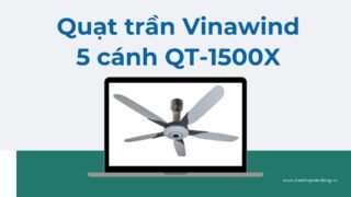 Top 6 Quạt Trần Tốt Nhất Hiện Nay